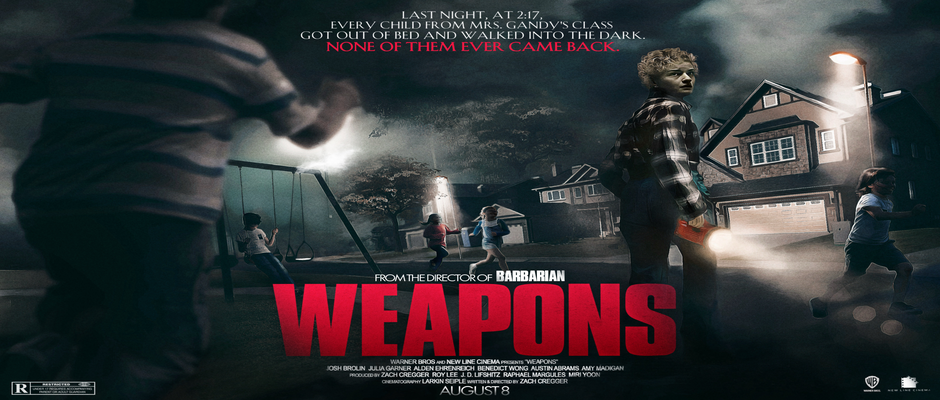 [Movie Review] Weapons (2025) - The Grand Shuckett