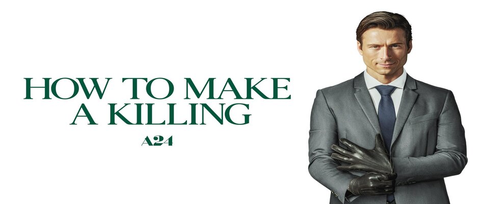 [Movie Review] How to Make a Killing (2026) - The Grand Shuckett
